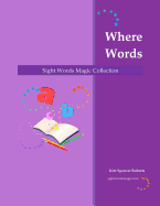 Sight Words Magic Collection: Where Words