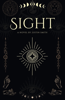 Sight - Smith, Justin