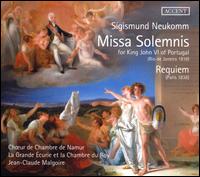 Sigismund Neukomm: Missa Solemnis for King John VI of Portugal; Requiem - Camille Poul (soprano); Cantarunion, Ensemble Vocal De L'ocan Indien; Daniel Auchincloss (tenor);...