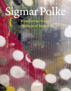 Sigmar Polke: Miracle of Siegen - Schmidt, Eva (Editor)