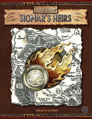 Sigmar's Heirs, A Guide to the Empire: An In-Depth Guide to the Central Country of the Old World - Ronin, Green, and Butler, Simon (Editor)