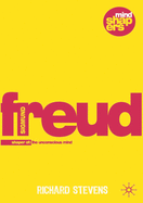 Sigmund Freud: Examining the Essence of His Contribution