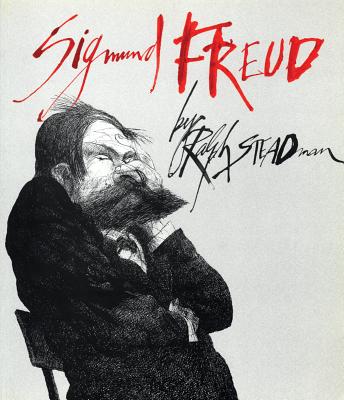 Sigmund Freud - Steadman, Ralph