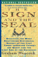 Sign and the Seal: The Quest for the Lost Ark of the Covenant