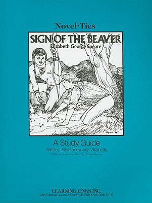 Sign of the Beaver - Villanella, Rosemary, and Friedland, Joyce (Editor), and Kessler, Rikki (Editor)