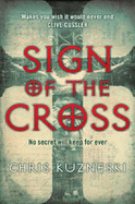 Sign of the Cross: No Secret Will Keep Forever