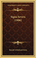 Signa Severa (1906)