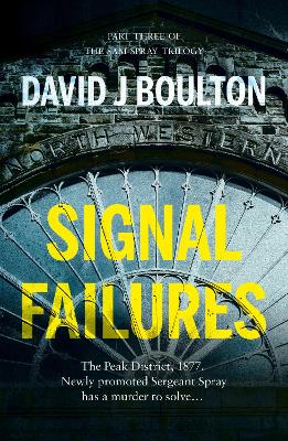 Signal Failures - Boulton, David J