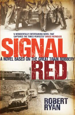 Signal Red - Ryan, Robert