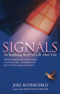 Signals - Rothschild, Joel, and Walsch, Neale Donald (Foreword by)