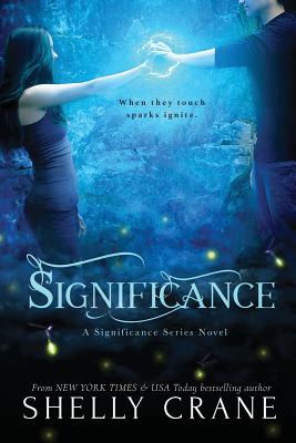 Significance: A Significance Series Novel - Crane, Shelly