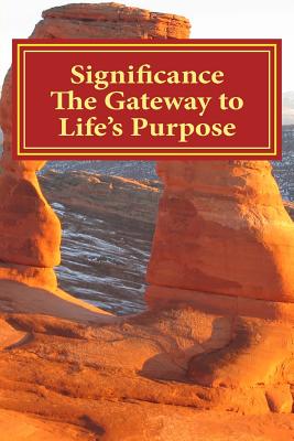 Significance The Gateway to Life's Purpose - Humphreys, Richard