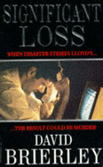 Significant loss