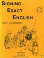 Signing Exact English