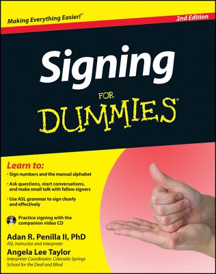 Signing for Dummies, with Video CD - Penilla, Adan R, and Taylor, Angela Lee