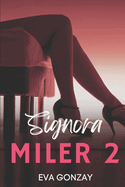 Signora Miler 2