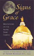 Signs of Grace: Meditations on the Notre Dame Campus