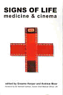 Signs of Life: Cinema and Medicine