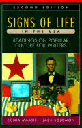 Signs of Life in the U.S.A.: Readings on Popular Culture for Writers