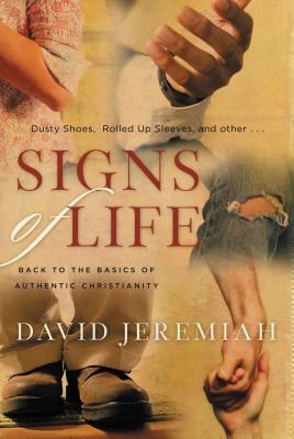 Signs of Life - Jeremiah, David, Dr.