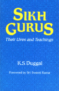 Sikh Gurus: Their Lives and Teachings