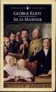 Silas Marner: 2the Weaver of Raveloe