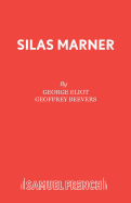 Silas Marner: Play