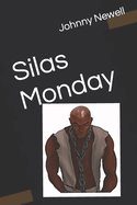 Silas Monday