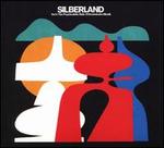 Silberland, Vol. 1: The Psychedelic Side of Kosmische Musik (1972-1986)