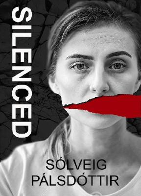 Silenced - Palsdottir, Solveig, and Bates, Quentin (Translated by)