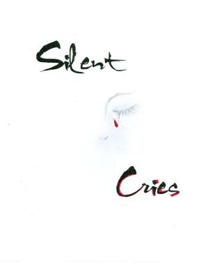 Silent Cries - Hundley, Karen Yvonne