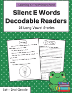 Silent E Words Long Vowel Readers: Decodable Books Grade 1 / Grade 2