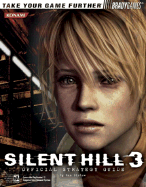 Silent Hill(r) 3 Official Strategy Guide
