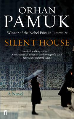 Silent House - Pamuk, Orhan, and Finn, Robert (Translated by)