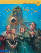 Silent Night, Holy Night: The Story Behind Our Favorite Christmas Carol - Strasser, Myrna