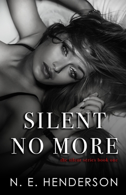 Silent No More - Henderson, N E