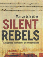 Silent Rebels