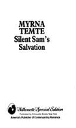 Silent Sam's Salvation - Temte, Myrna, and Lee, Miranda