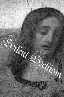 Silent Schism - Monaco, John