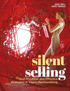 Silent Selling: Best Practices and Effective Strategies in Visual Merchandising - Bundle Book + Studio Access Card