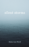 silent storms