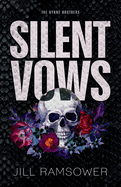 Silent Vows: Special Print Edition (the Byrne Brothers)