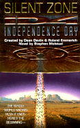 Silent Zone: Id4, Independence Day