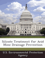 Silicate Treatment for Acid Mine Drainage Prevention