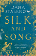Silk and Song