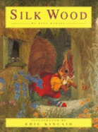 Silk Wood