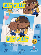 Silly Milly Y Las Tonter?as del D?a de la Foto (Silly Milly and the Picture Day Sillies)