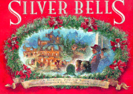 Silver Bells: A Musical Pop-Up Book - Livingston, Jay, and White Heat Ltd, and Evans, Ray