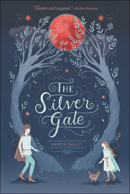 Silver Gate - Bailey, Kristin