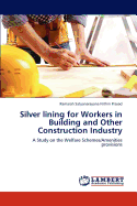 Silver Lining for Workers in Building and Other Construction Industry